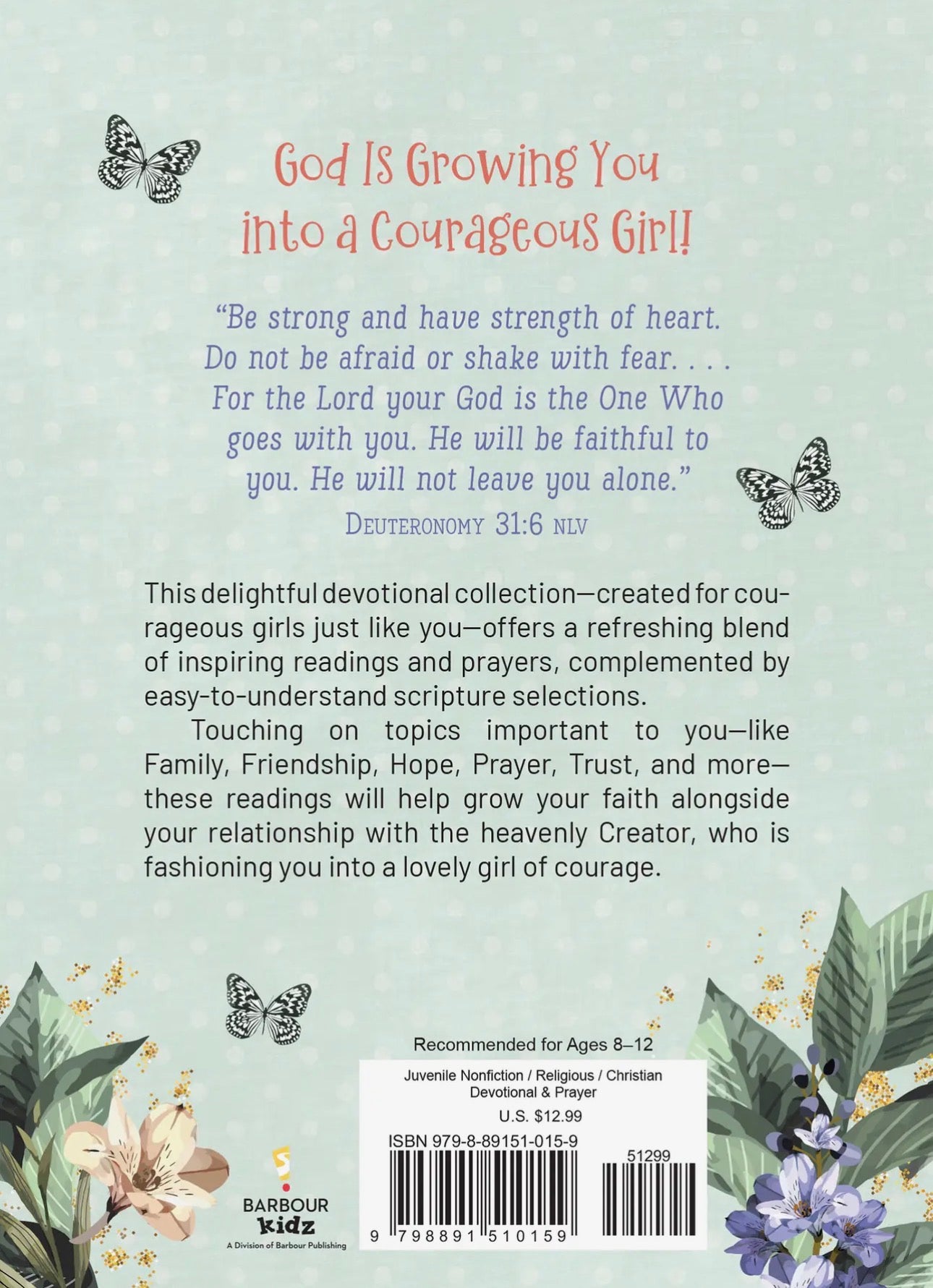 Daily Devotions and Prayers For Courageous Girls