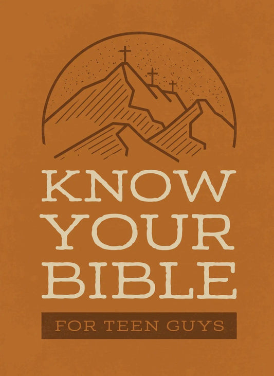 Know Your Bible For Teen Guys