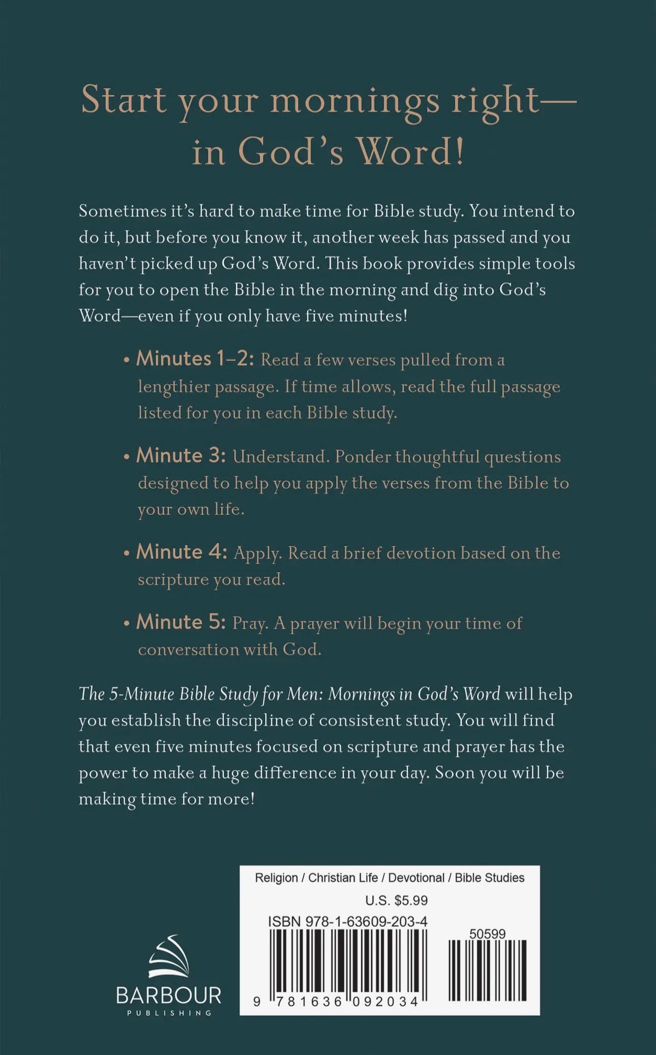 The 5-Minute Bible Study For Men:
Mornings in God's Word
