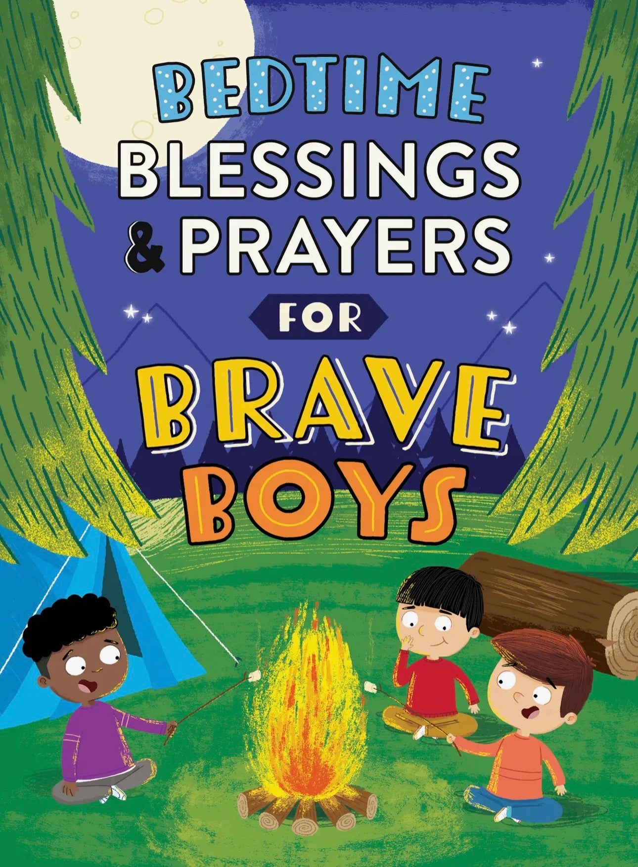 Bedtime Blessings and Prayers For Brave Boys
