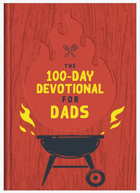 The 100-Day Devotional For Dad