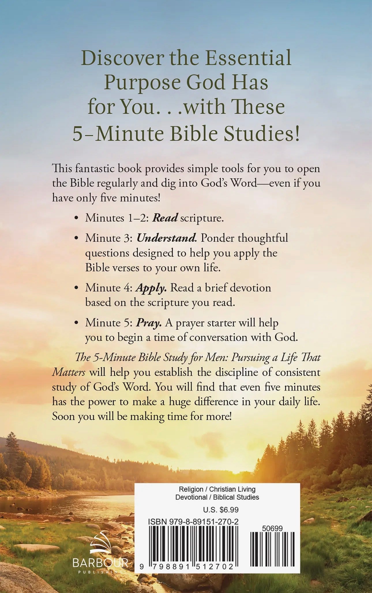 The 5-Minute Bible Study For Men:
Pursuing A Life That Matters