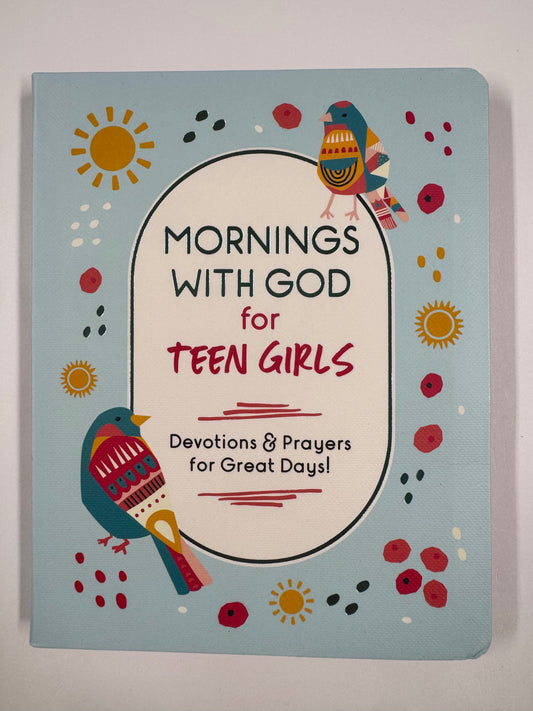 Mornings With God for Teen Girls