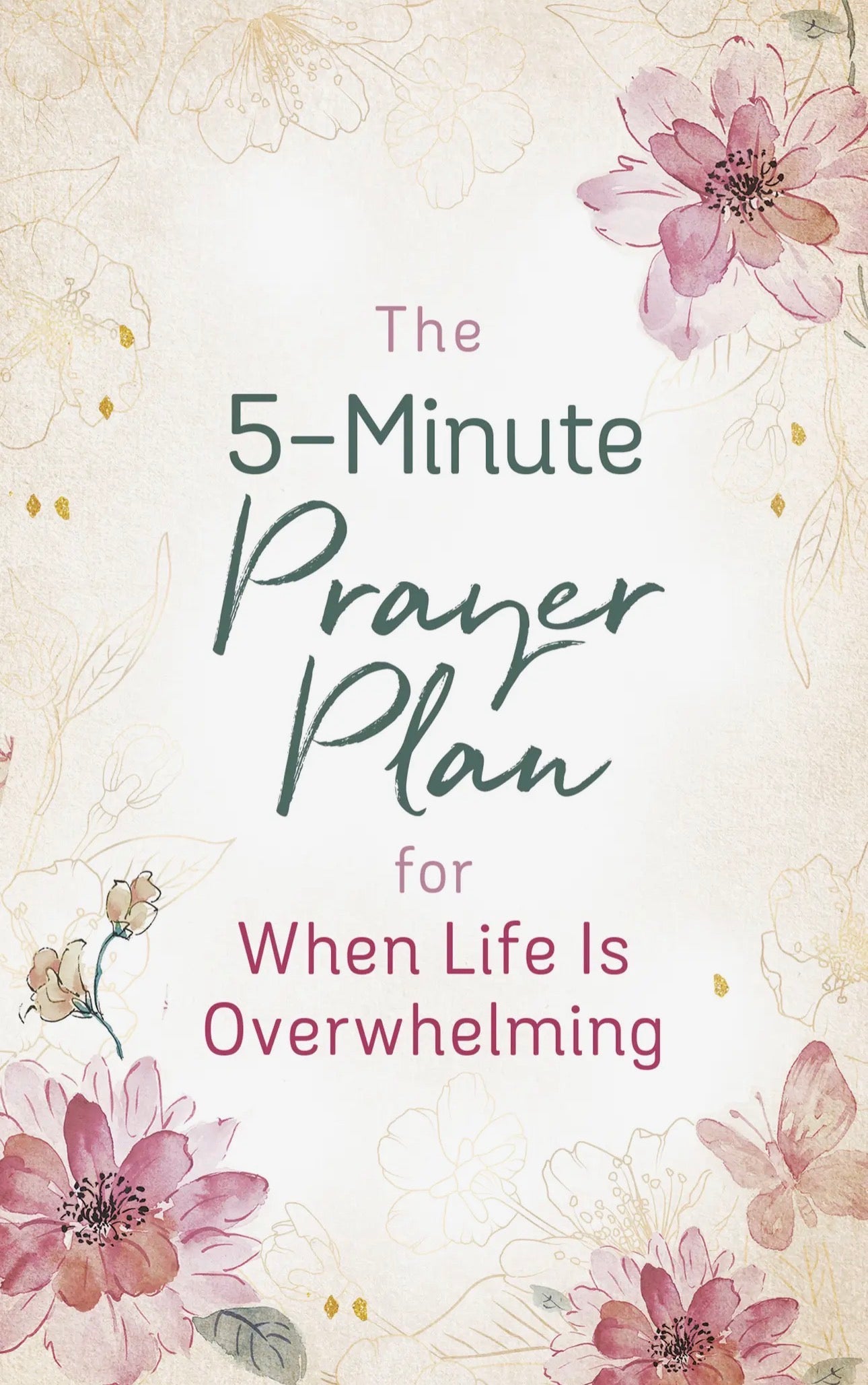 The 5-Minute Prayer Plan For When Life Is Overwhelming