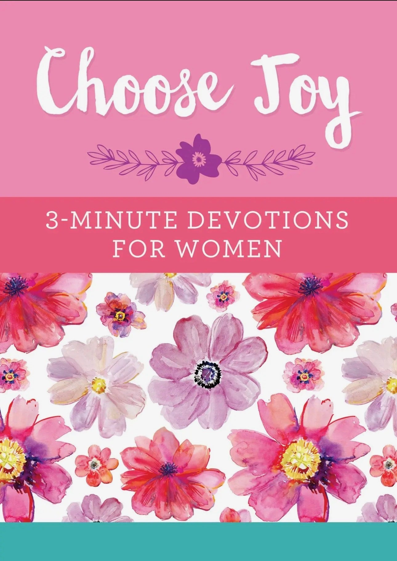 Choose Joy, 3-Minute Devotions for Women