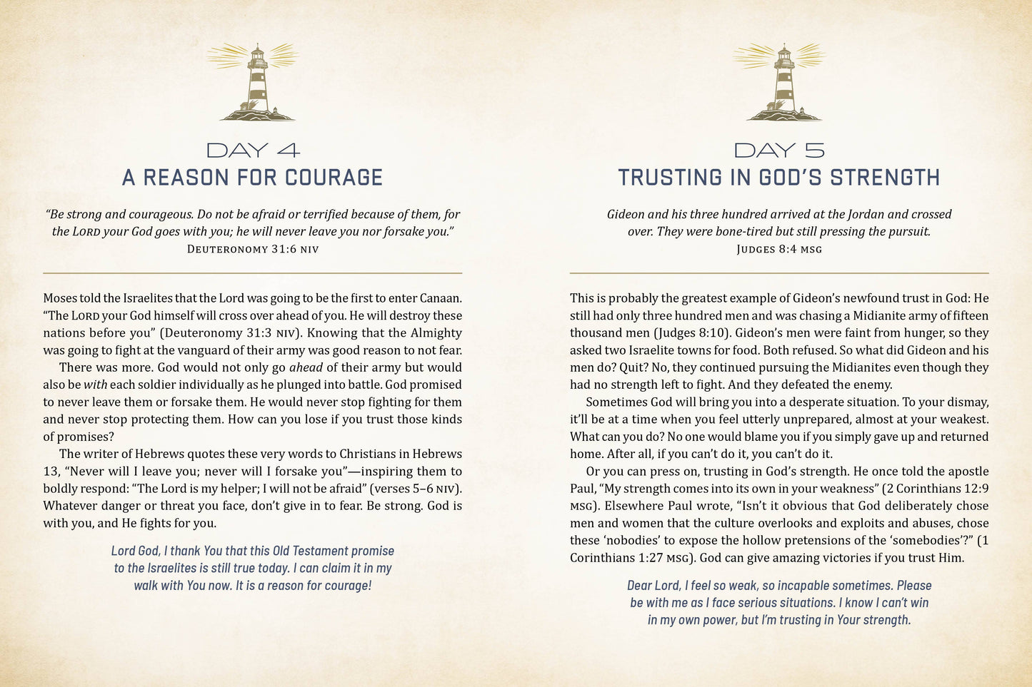 A Strong and Courageous Man