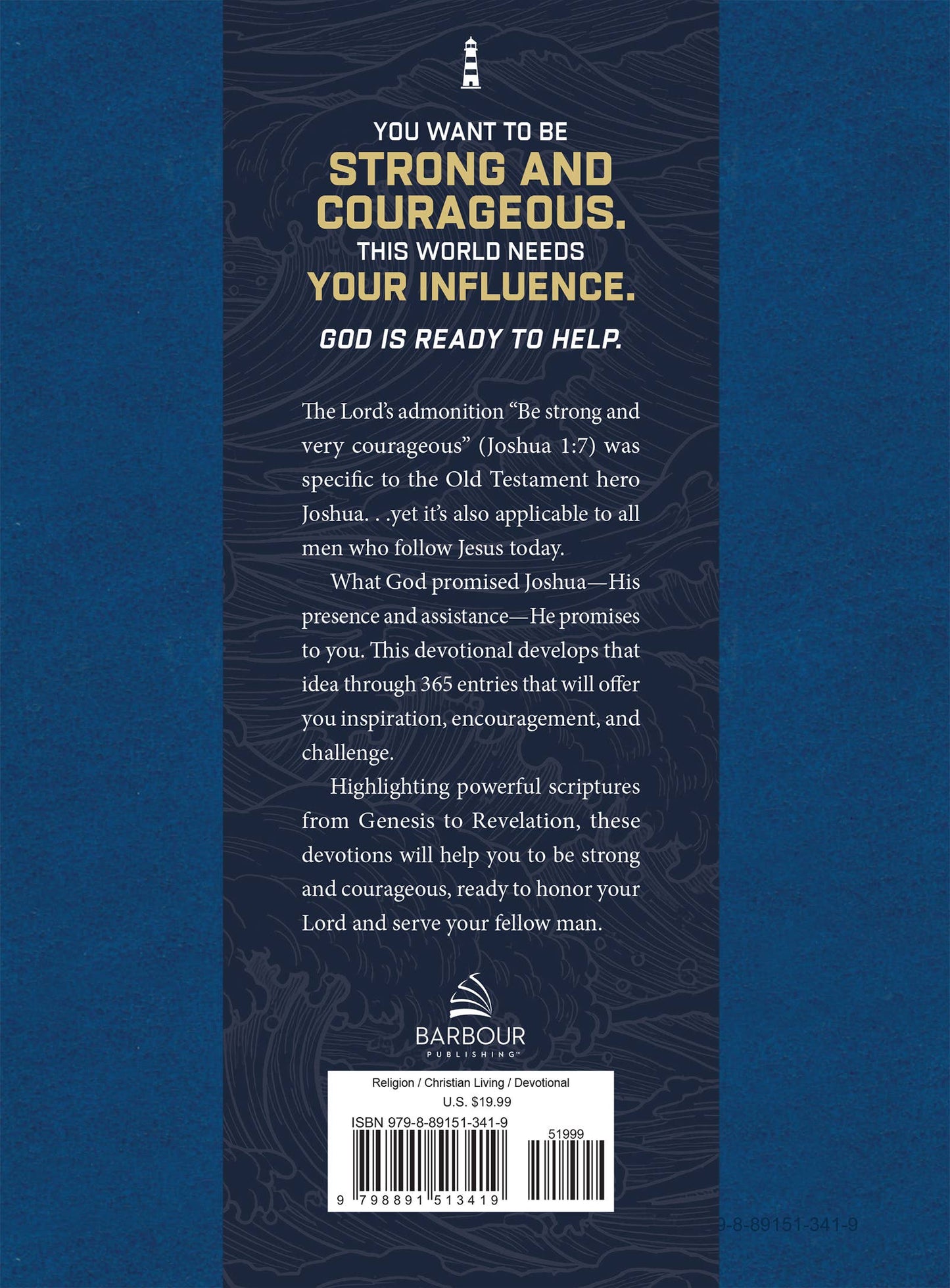 A Strong and Courageous Man